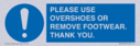 please-use-overshoes-or-remove-footwear-thank-you~